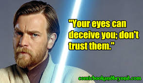 These aren't the droids you're looking for. 75 Obi Wan Kenobi Quotes From The Legendary Jedi Master Comic Books Beyond