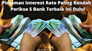 Butuh pinjaman online langsung cair dalam hitungan menit? 5 Bank Terbaik Menawarkan Interest Rate Paling Rendah Utk Pinjaman Di Malaysia Pinjaman Bank Terbaik Youtube