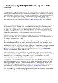 This means that 50 percent of attorneys made. 3 Big Mistakes Injury Lawyers Make All Day Long Online Adwords