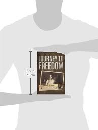 Journey to Freedom: Ehl, James, Mefford, Margret: 9780984046300:  Amazon.com: Books