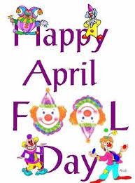 15 Happy April Fools Day Quotes April Fools Day Image Best April Fools April Fools Day