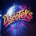 The Discoteks: Woodbridge Concert Series