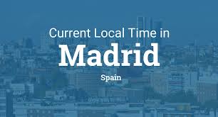Current Local Time In Madrid Spain
