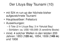 En la cerrada bahía de lituya un sismo de fuerte magnitud provoca la caída del glaciar lituya dentro de la bahía, lo que genera el megatsunami más alto conocido en la historia humana (ver tsunami de bahía lituya), que arrasó la costa hasta una altura de 520 m. Ppt Der Mega Tsunami In Lituya Bay Alaska 1958 Powerpoint Presentation Id 4429942