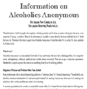 Find a treatment center near you. Alcoholics Anonymous Information On Alcoholics Anonymous