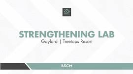 Strengthening Lab | Gaylord