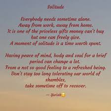 So don't let me be your hope. Solitude Everybody Needs Quotes Writings By Ginger Me Yourquote