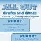 All Out Crafts & Chats event image