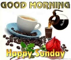 Do you consider sunday another special day, or a special. 44 Sunday Good Morning Wishes