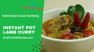 Gulai kambing bisa disantap dengan nasi atau ketupat. Instant Pot Lamb Curry Smooth And Sweet Indonesian Style Gulai Kambing Youtube