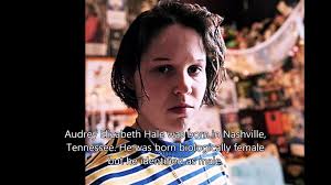 Audrey Elizabeth Hale of Nashville, Tennessee #nashville #tennessee  #nashvilletn #nashvilletennessee #tennesseans #transmen #transman