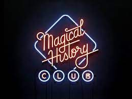 Magical History Club Neon Typography Neon Design Typography Inspiration