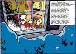 Christmas Eve On Window Panes The Icy Frost Leaves Feathered Patterns Crissed Crossed But In Calvin And Hobbes Christmas Calvin And Hobbes Christmas Poems