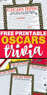 Pipeye, peepeye, pupeye, and poopeye. Free Printable Oscar Trivia Game Oscar Trivia Oscar Party Games Trivia