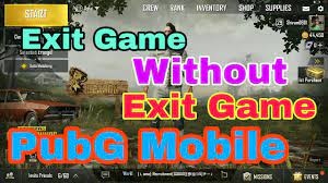 How To Exit Match Without Exit Game In Pubg Mobile Youtube