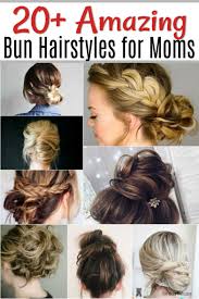 Cute Bun Hairstyles Messy Bun Hairstyles For Moms Cute Bun Hairstyles Bun Hairstyles For Long Hair Bun Hairstyles