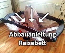 Reisebett Abbauen Abbauanleitung Fur Reisebetten