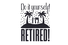 Free Free 191 Svg Files Retirement Svg Free SVG PNG EPS DXF File