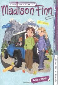 From the Files of Madison Finn by Laura Dower