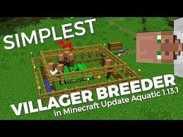How To Make A Simple Villager Breeder In Minecraft 1 13 Update Aquatic Infinite Villager Breeder Youtube Minecraft Minecraft 1 Minecraft Designs