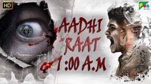 Top 5 hollywood horror movie in hindi available on you tube copyriht the disclaimer under section 107 of the copyright act 1976. Aadhi Raat 1 00 A M Full Horror Hindi Dubbed Movie Mohan Prasad Sasvatha Youtube