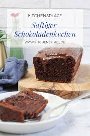 Saftiger Schokoladenkuchen Kitchensplace Rezept Saftiger Schokoladenkuchen Schokoladenkuchen Schokoladen Kuchen