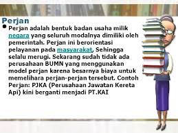Bumn adalah perusahaan yang modalnya diperoleh dari. Bentukbentuk Badan Usaha Jenisjenis Badan Usaha Koperasi Bumn