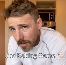 The Baking Game 👨🏻‍🍳 Be Careful folks! 😮 Anything can happen in that  kitchen or as I call it “The Squared Triangle” so mind yourselves alrigh  Cheers Chris 👨🏻‍🍳🇮🇪