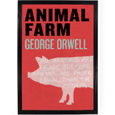 Animal Farm Poster Animal Farm George Orwell Farm Animals George Orwell