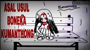 Asal Usul Boneka Kumanthong Boneka Thailand Yg Berisi Arwah Bayi Baca Deskrepsi Penting Drawstory Youtube