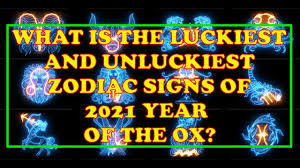 In this daily horoscope for june 7, bustle's resident astrologer mecca woods, founder of my life created, shares the astrological events happening today that will affect every. What Is The Luckiest And Unluckiest Zodiac Signs In 2021 Year Of The Ox Part 1 Youtube