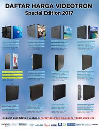 Kami berfokus pada penyediaan solusi pencahayaan aneka warna yang berkualitas, hemat energi dan ramah lingkungan dalam rangka membangun kualitas merek terbai. Daftar Harga Videotron Daftar Harga Videotron Di Indonesia