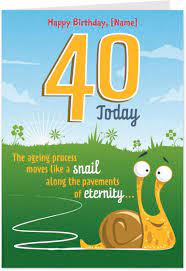 Share funny birthday greetings message with your friends via text/sms, email, facebook,whatsapp, im, etc. Amsbe Free Funny Personalised 40th Birthday Cards Ecards