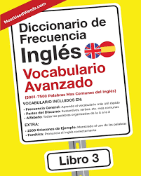 Check spelling or type a new query. Diccionario De Frecuencia Ingles Vocabulario Avanzado 5001 7500 Palabras Mas Comunes Del Ingles Mostusedwords Es Amazon De Bucher