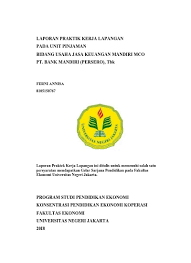 We did not find results for: Laporan Praktik Kerja Lapangan Pada Unit Pinjamanbidang Usaha Jasa Keuangan Mandiri Mco Pt Bank Mandiri Persero Tbk