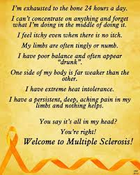 Learn vocabulary, terms and more with flashcards, games and other study tools. Multiple Sclerosis You Say It S All In My Head Multiple Sclerosis Multiple Sclerosis Quotes Multiple Sclerosis Awareness