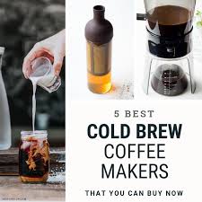 Cold brew coffee concentrate is the starting point of iced coffee! 5 Best Cold Brew Coffee Makers Reviews 2018 The Worktop