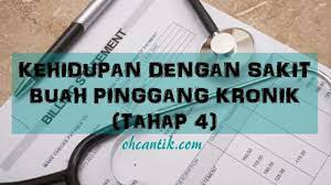 Simptom dan tanda sakit buah pinggang. Sakit Buah Pinggang Tahap 4 Jalani Hidup Lebih Baik Ohcantik Com