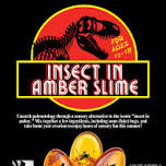SLC: Insect in Amber Slime