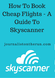 Skyscanner Review Read Before Booking Cheap Flights How To Book Cheap Flights Guide To Skyscanner In 2020 Cheap Flights Book Cheap Flights Travel Hacks Airplane