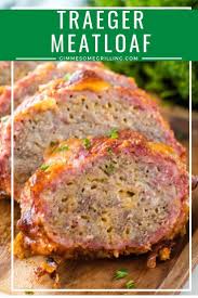 The Perfect Traeger Meatloaf Recipe So Much Flavor In A Traditional Meatloaf That You Will Make A Meatl Traeger Meatloaf Smoked Meatloaf Traeger Grill Recipes