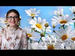 Visualizza qui quando è la luna piena, e quando la mezza luna è visibile o completamente oscurata. Luna Plina In Scorpion 10 Mai 2017 Renastere Youtube