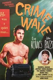 Crime Wave (1985 film) - Wikipedia
