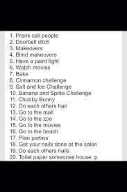 100 Things To Do With Your Bestfriend Things To Do At A Sleepover Sleepover Things To Do Best Friend Activities