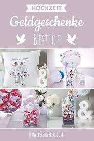 Hunderte personalisierte geschenke zur hochzeit für frauen, männer und paare. Eines Haben Unsere Geldgeschenkideen Alle Gemeinsam Es Sind Individuelle Geschenke D Geschenk Hochzeit Hochzeit Geschenk Geld Geldgeschenk Hochzeit Verpacken