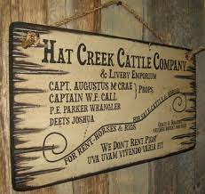 Hat Creek Cattle Company Livery Emporium Lonesome Dove Sign Western Antiqued Wooden Sign Hat Creek Cattle Company Lonesome Dove Sign Wooden Signs