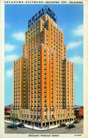 Okc Biltmore Hotel 1940 S National Hotel Hotel Biltmore Oklahoma Scenery