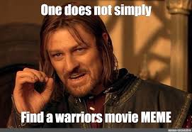 Find and save warriors movie memes | from instagram, facebook, tumblr, twitter & more. Meme One Does Not Simply Find A Warriors Movie Meme All Templates Meme Arsenal Com