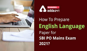 The state bank of india has released the result for probationary officers (po) prelims exam 2021 on its official website sbi.co.in. How To Prepare English Language Paper For Sbi Po Mains Exam 2021