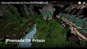 Find all the best minecraft prison servers on our top server list : Server Minecraft Premade Op Prison Server Download